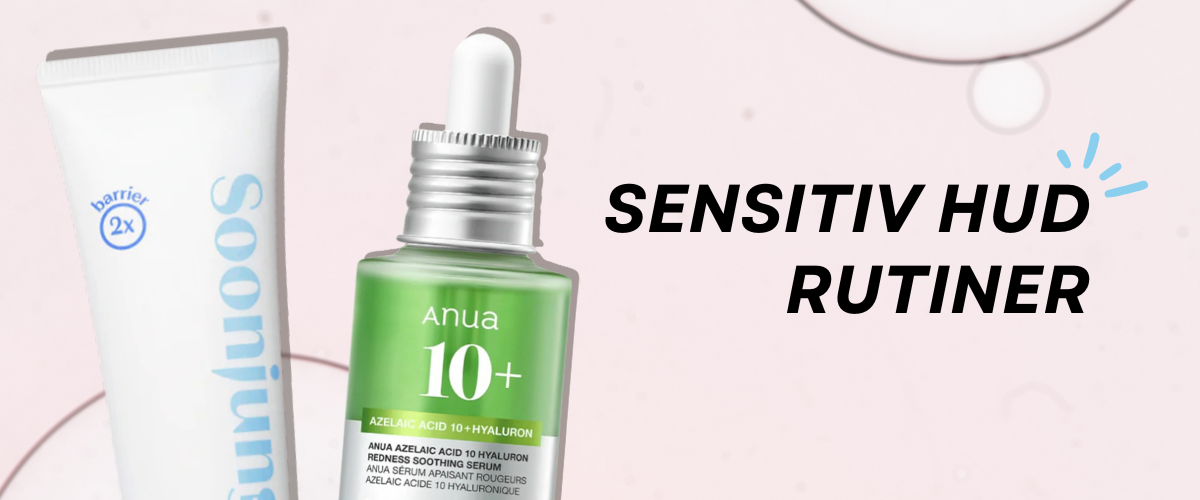 Rutiner for sensitiv hud